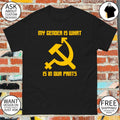 My gender is what is in our pants shirt