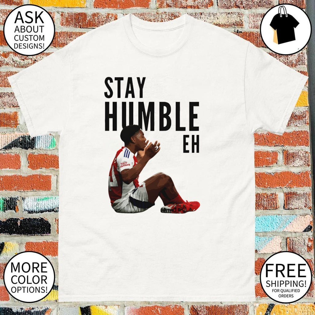 Myles Lewis Skelly Football meme stay humble eh Arsenal funny shirt