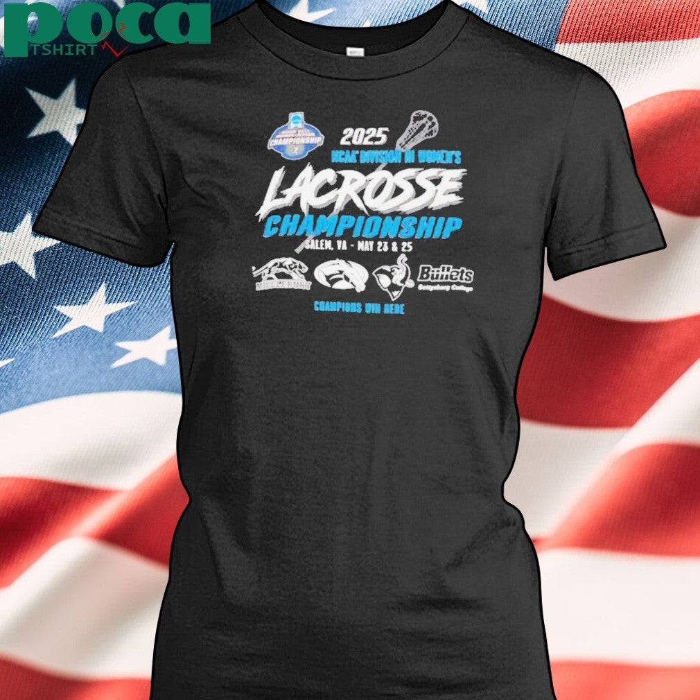 NCAA Division III Women’s Lacrosse Championship 2025 shirt