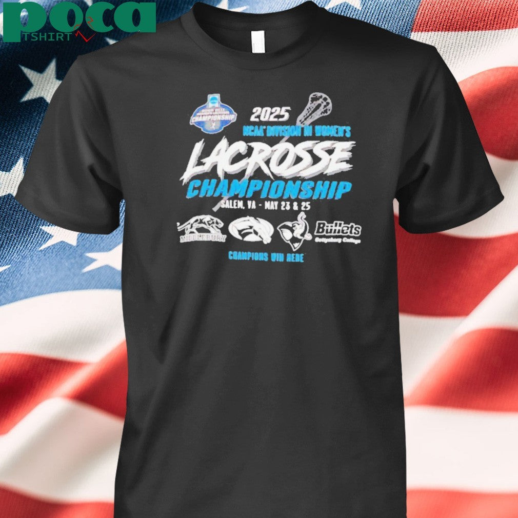 NCAA Division III Women’s Lacrosse Championship 2025 shirt