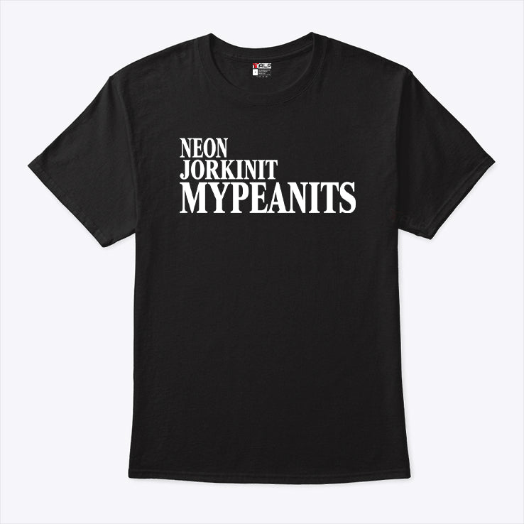 Neon Jorkinit Mypeanits T Shirt