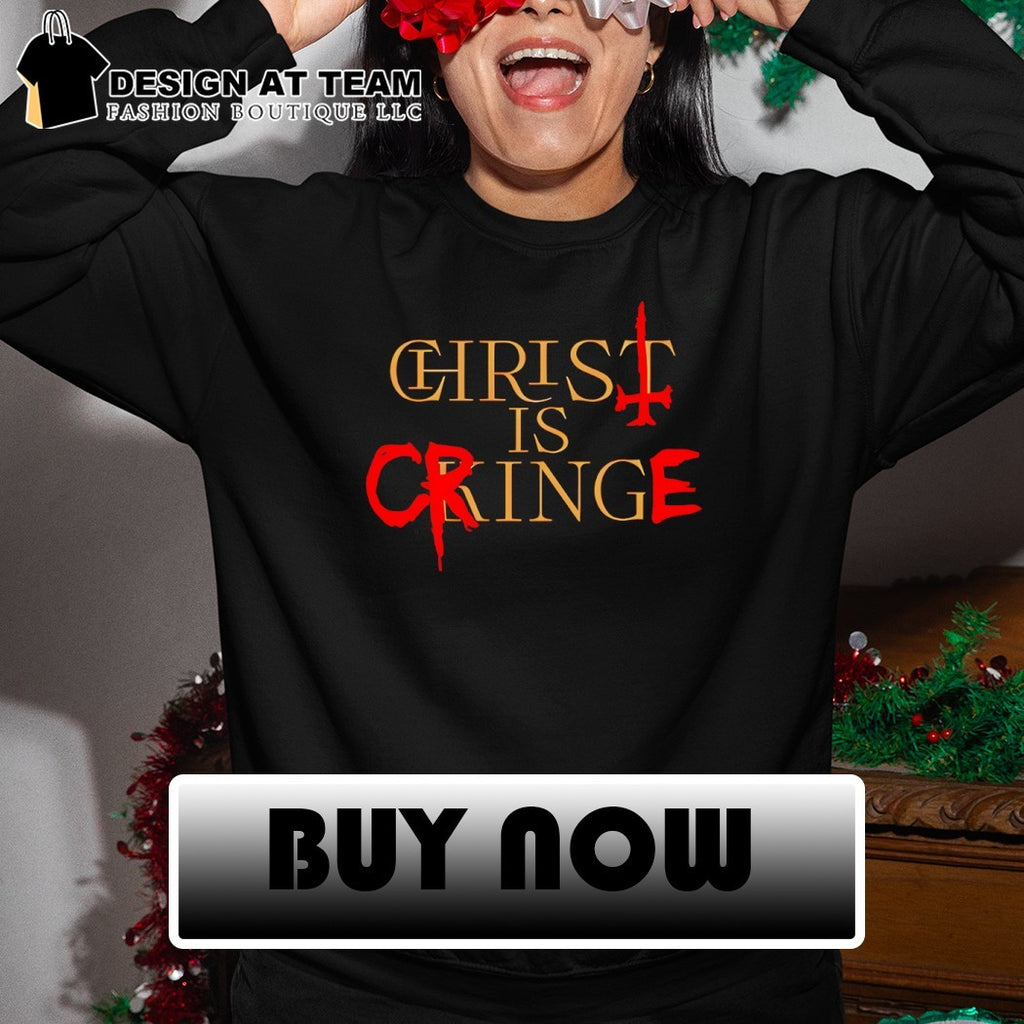 Nergal Christ is Cringe Christ is King shirt