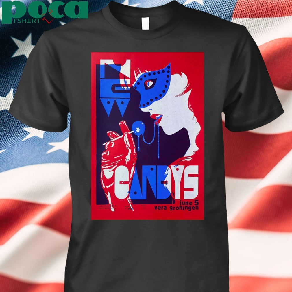 New Candys Vera in Groningen NL June 5 2025 Poster shirt