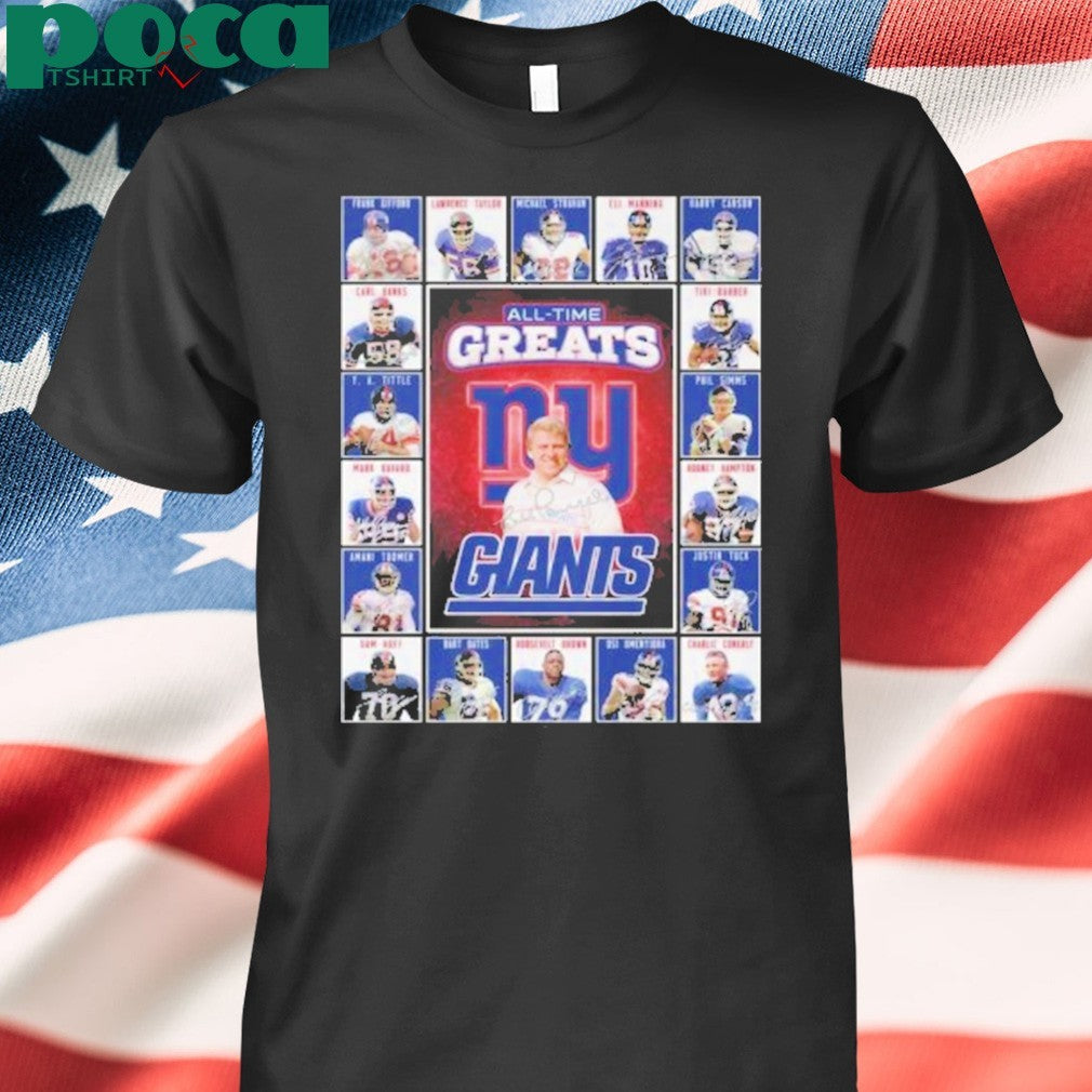 New York Giants All-Time Greats Of The Giants Football 2025 Shirt