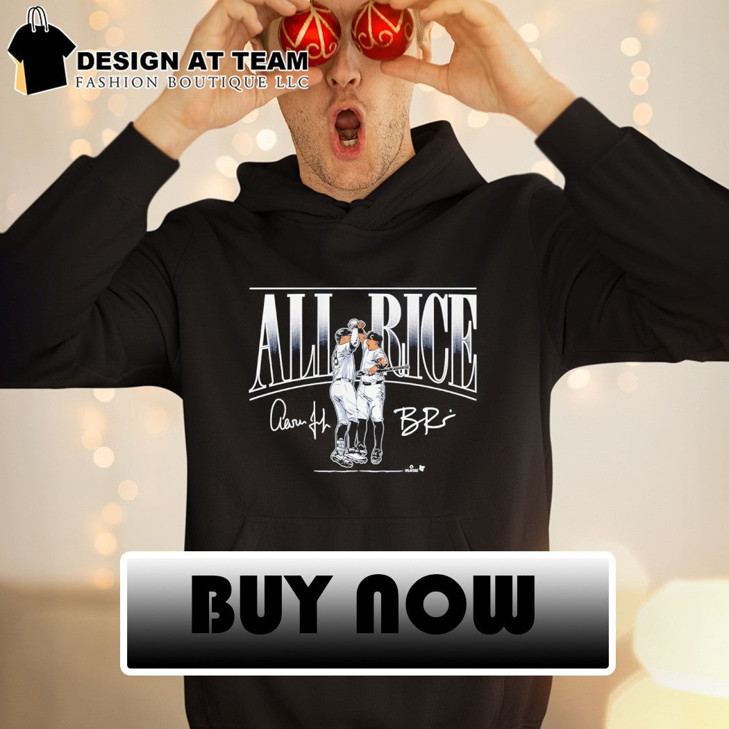 New York Yankees Aaron Judge and Ben Rice All Rice signature shirt