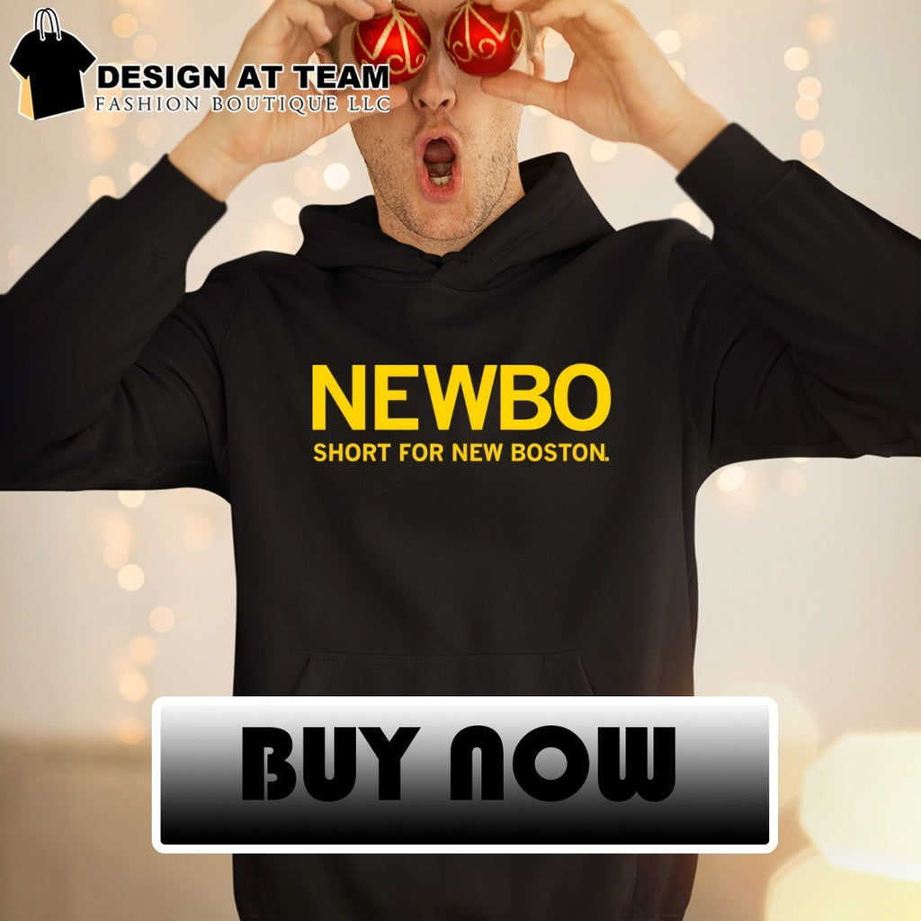 NewBo short for New Boston shirt