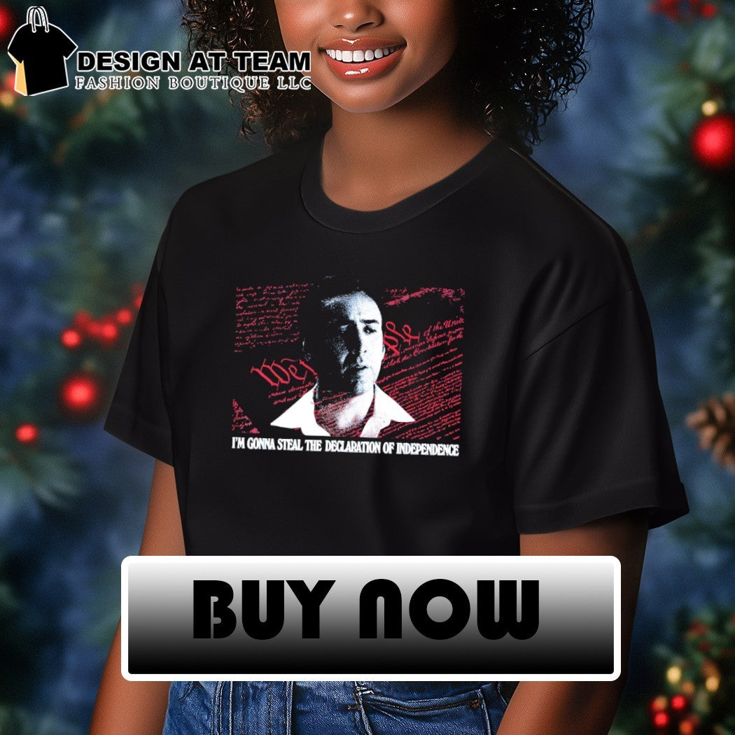 Nicolas Cage I’m gonna steal the Declaration of Independence shirt