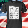 Nin Your God Is Dead Shirt