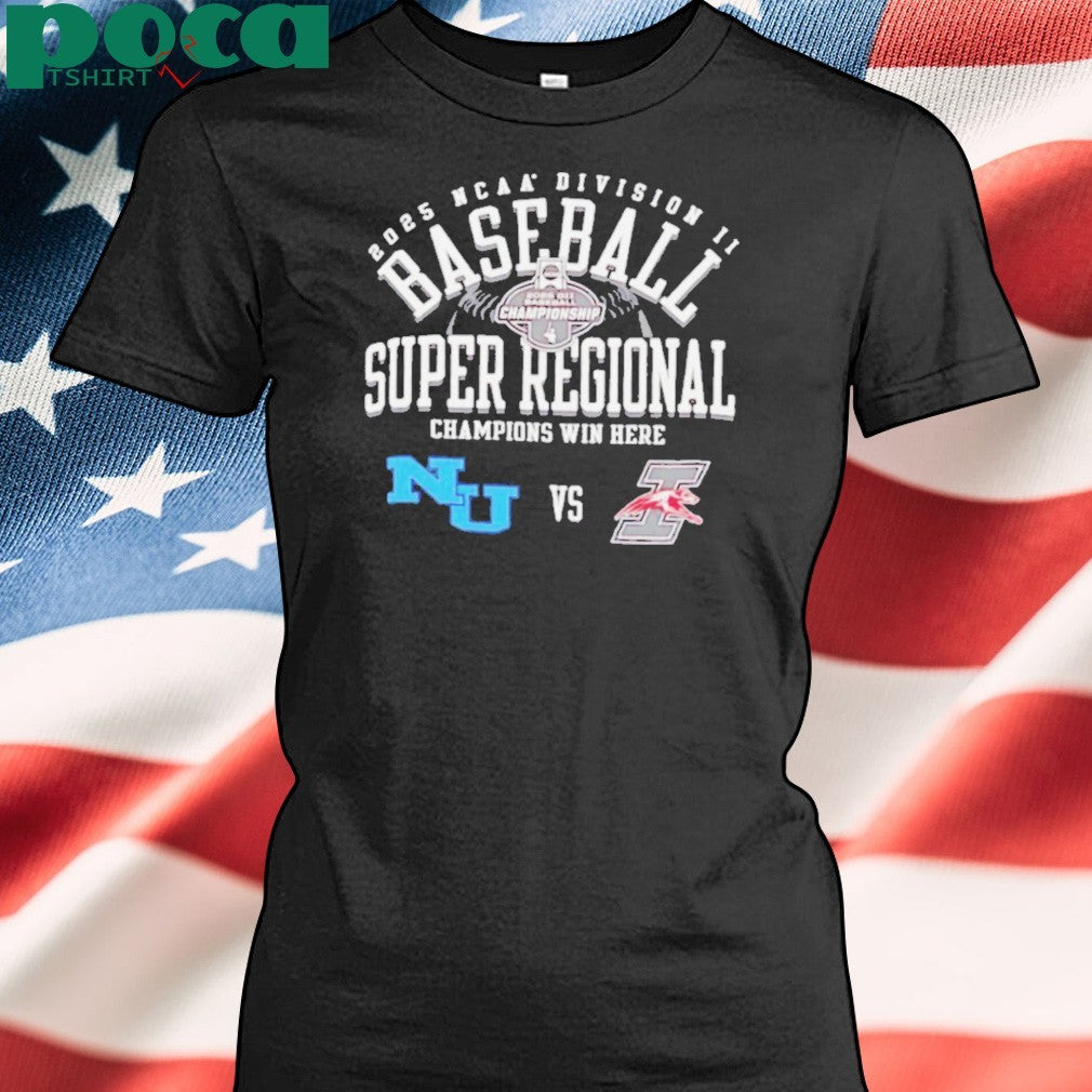 Northwood vs Indianapolis Greyhounds NCAA Division II Baseball Super Regional Champion Win Here 2025 shirt