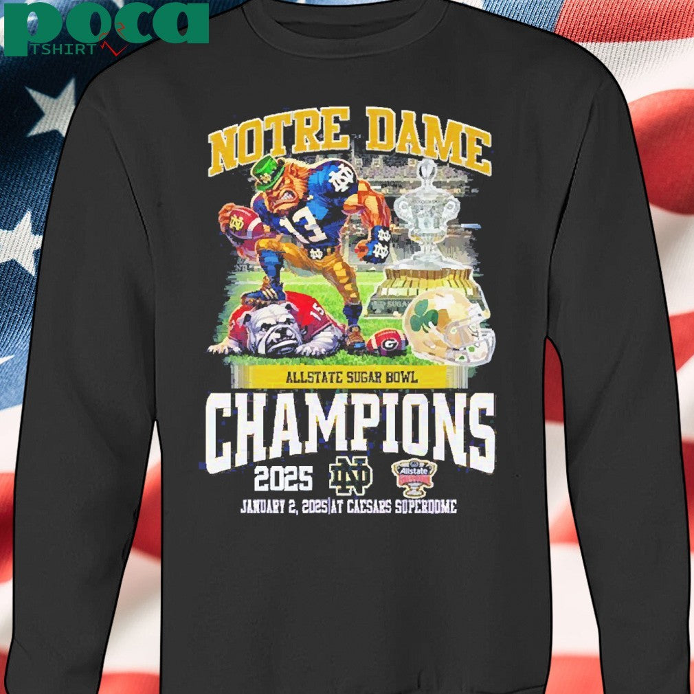 Notre Dame Irish Fighting Allstate Sugar Bowl Champions 2025 Shirt
