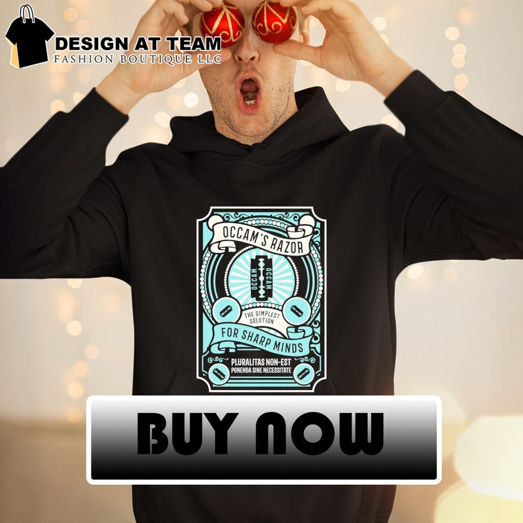 Occam’s Razor The Simplest Solution for sharp minds shirt