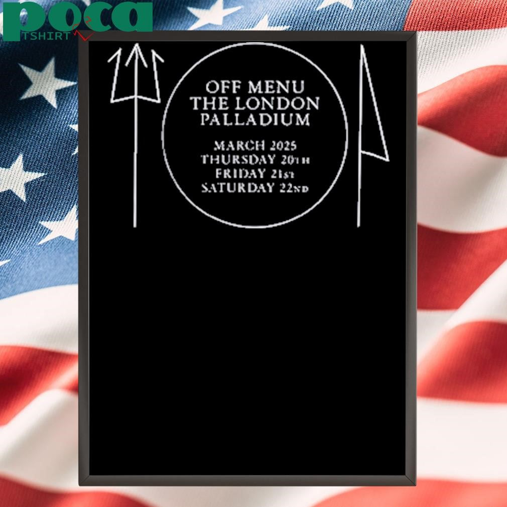 Off Menu Live In London London Palladium 2025 Tee Shirt