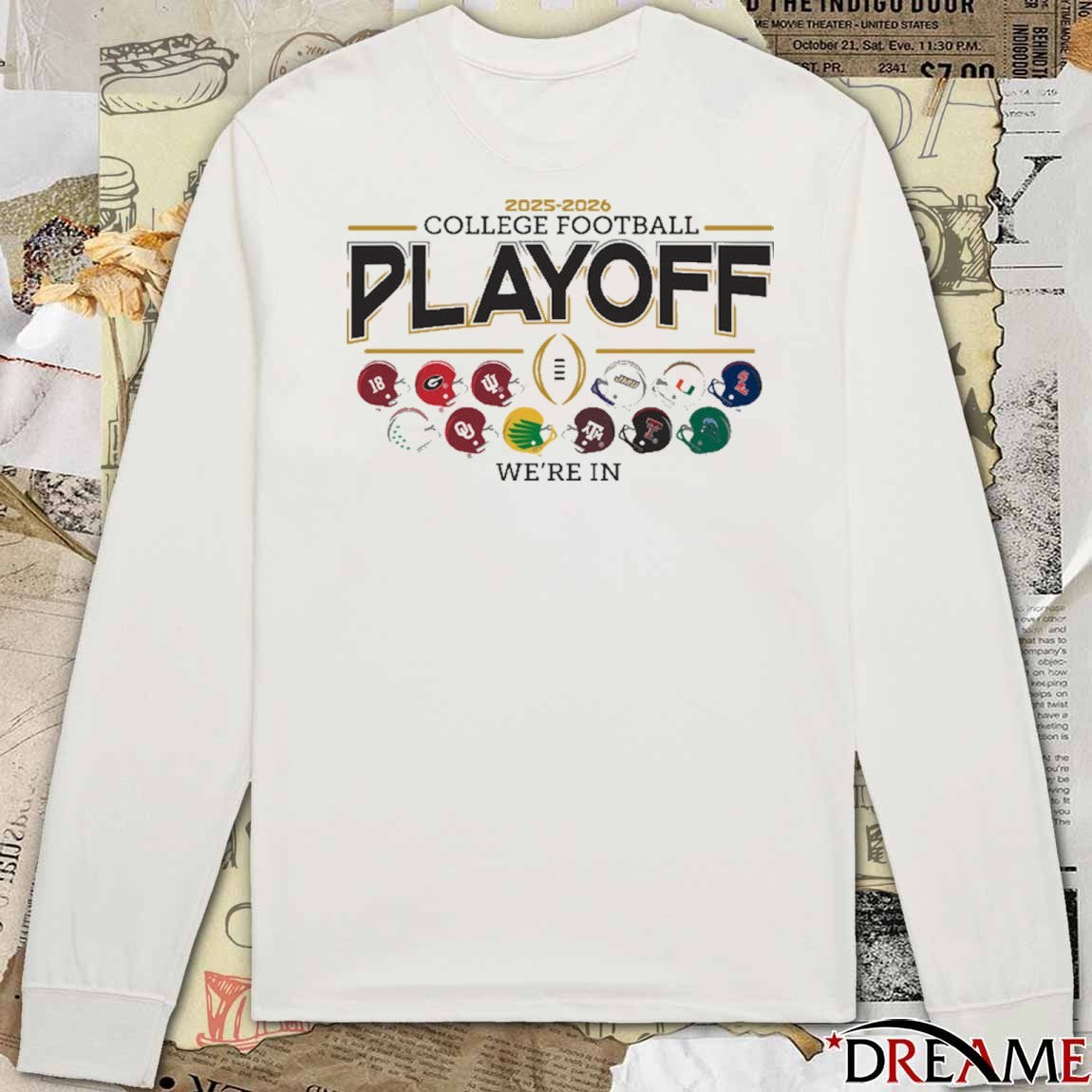 12 team Football Helmet College Football Playoff 2025-26 We’re In t-shirt
