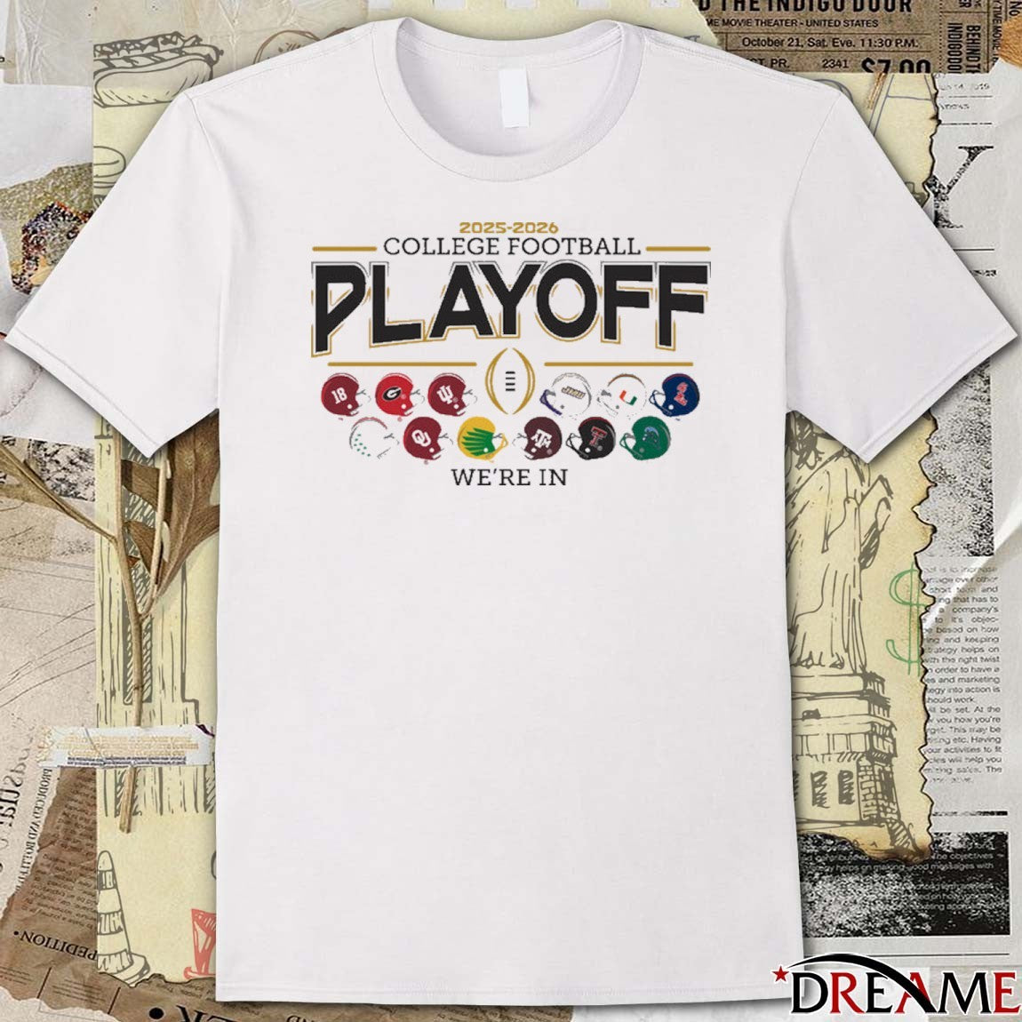 12 team Football Helmet College Football Playoff 2025-26 We’re In t-shirt