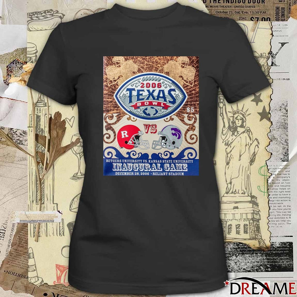 2006 Texas Bowl Rutgers Scarlet Knights Vs Kansas State Wildcats Inaugural Game Reliant Stadium Poster t-shirt