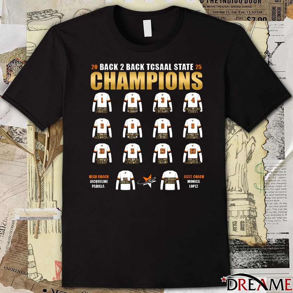 2025 Back 2 Back Tcsaal State Champions Lady Rockets Head Coach Jacqueline Padilla Asst. Coach Monica Lopez t-shirt