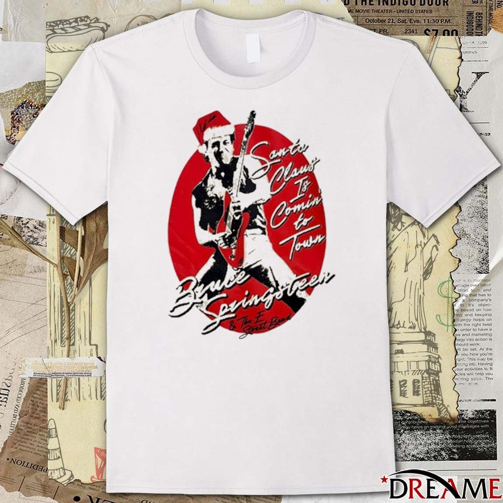 2025 Bruce Springsteen Santa Claus Is Coming To Town New t-shirt