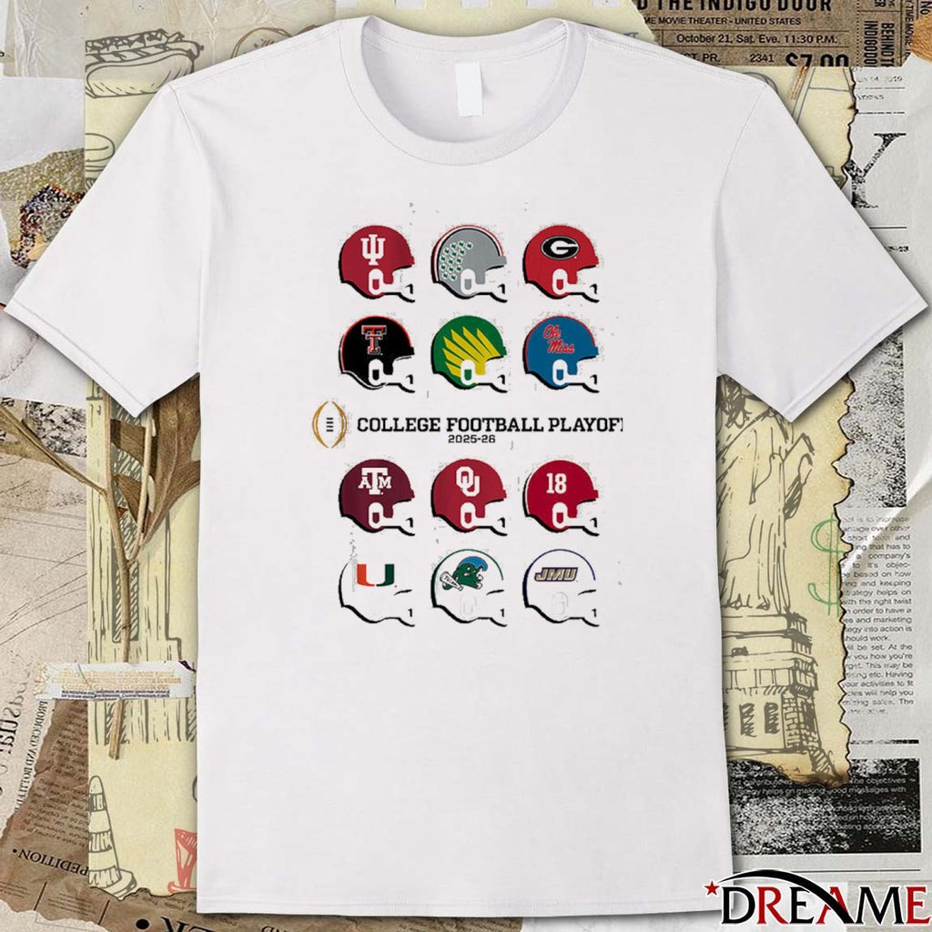 2025 CFP Field Toy Team Helmets Hoosiers, Buckeyes, Bulldogs, Raiders, Ducks, Rebels, Aggies and Sooners t-shirt