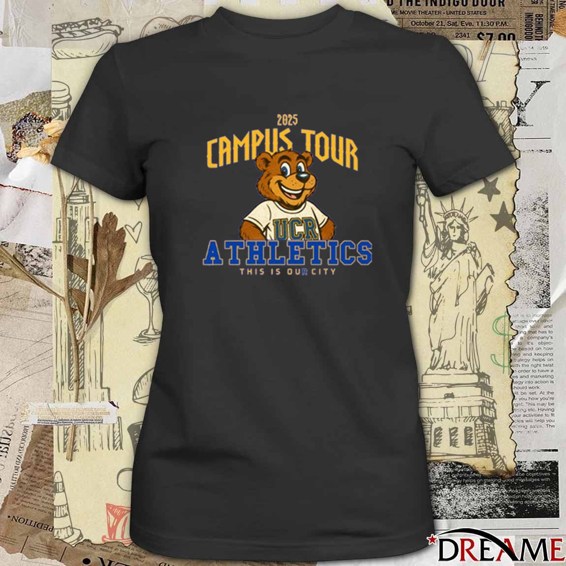 2025 Campus Tour UCR Highlander Athletics This is Our City t-shirt