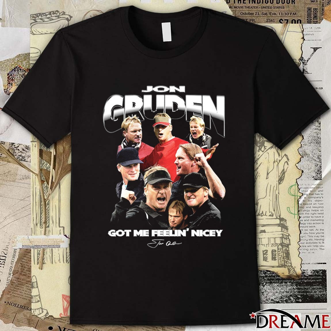 2025 Coach Jon Gruden Got Me Feelin’ Nicey Signature t-shirt