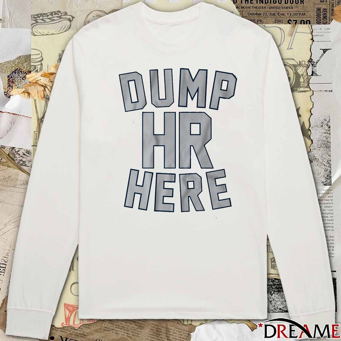 2025 Dump HR Here Seattle Mariners MLB t–shirt