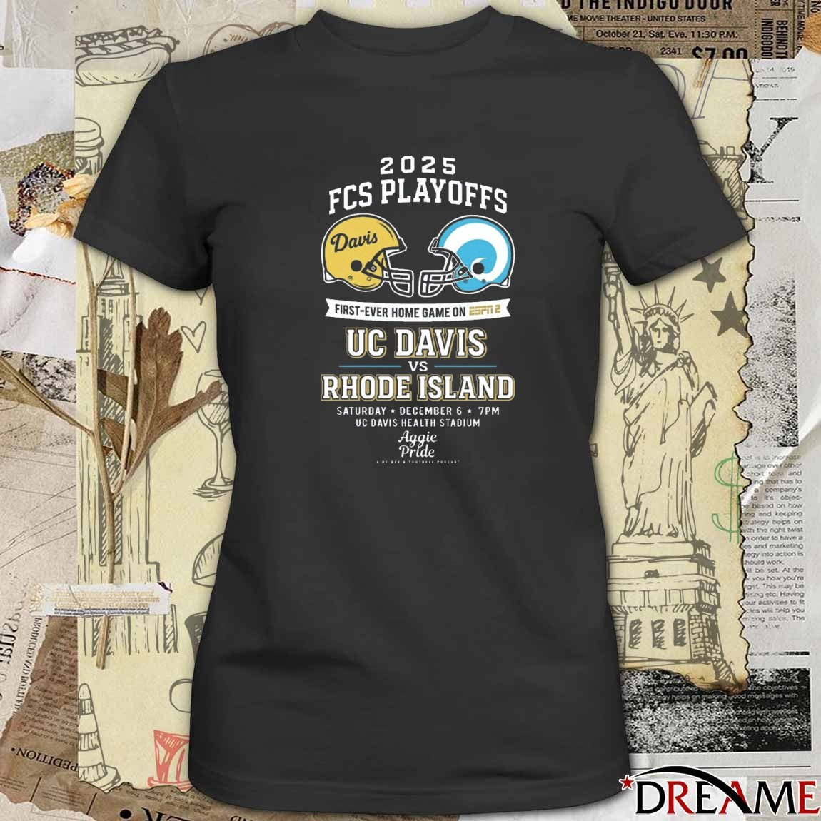 2025 FCS Playoffs First-Ever Home Game On ESPN 2 UC Davis Vs Rhode Island December 6 2025 t-shirt