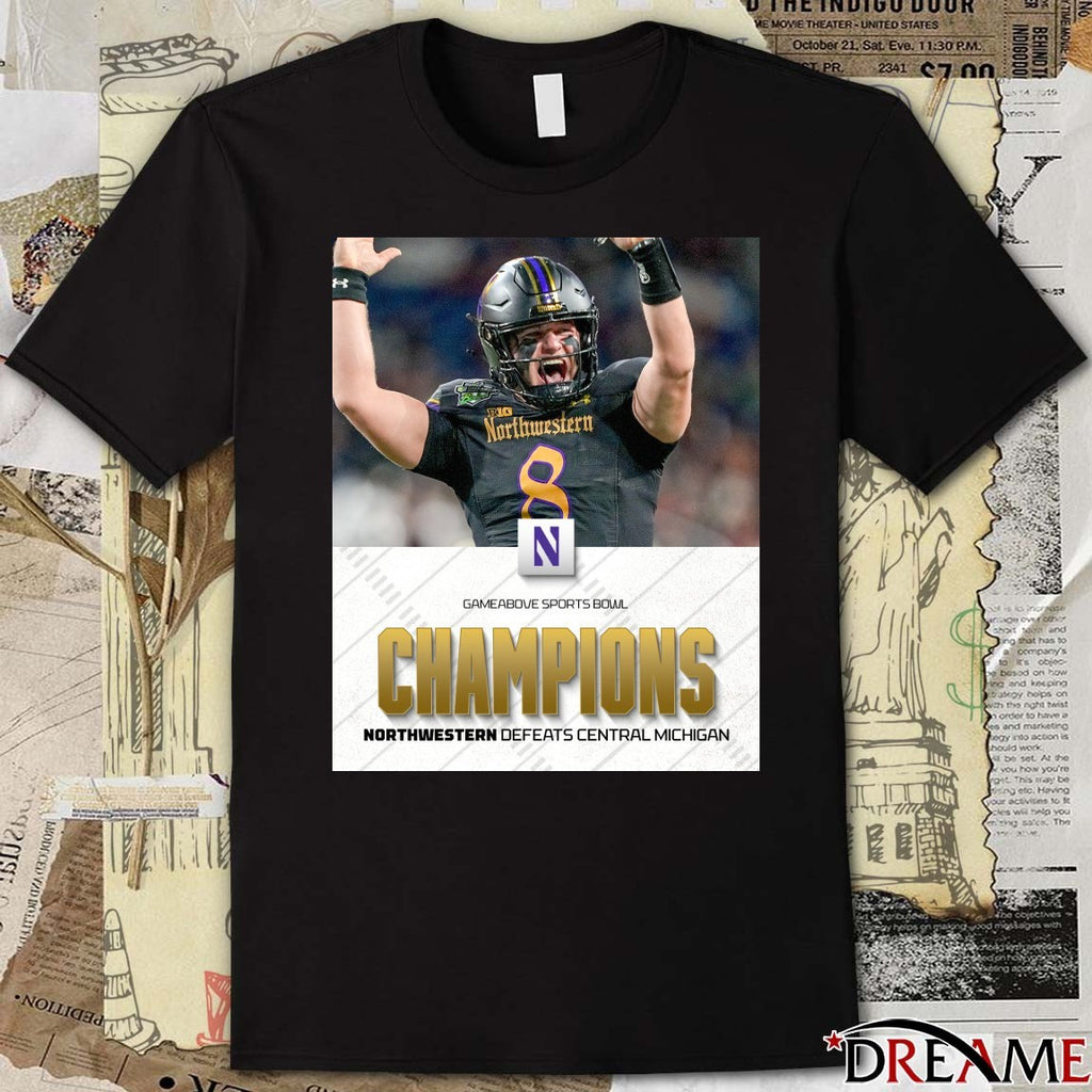 2025 GameAbove Sports Bowl Champions Northwestern defeated Central Michigan Poster t-shirt