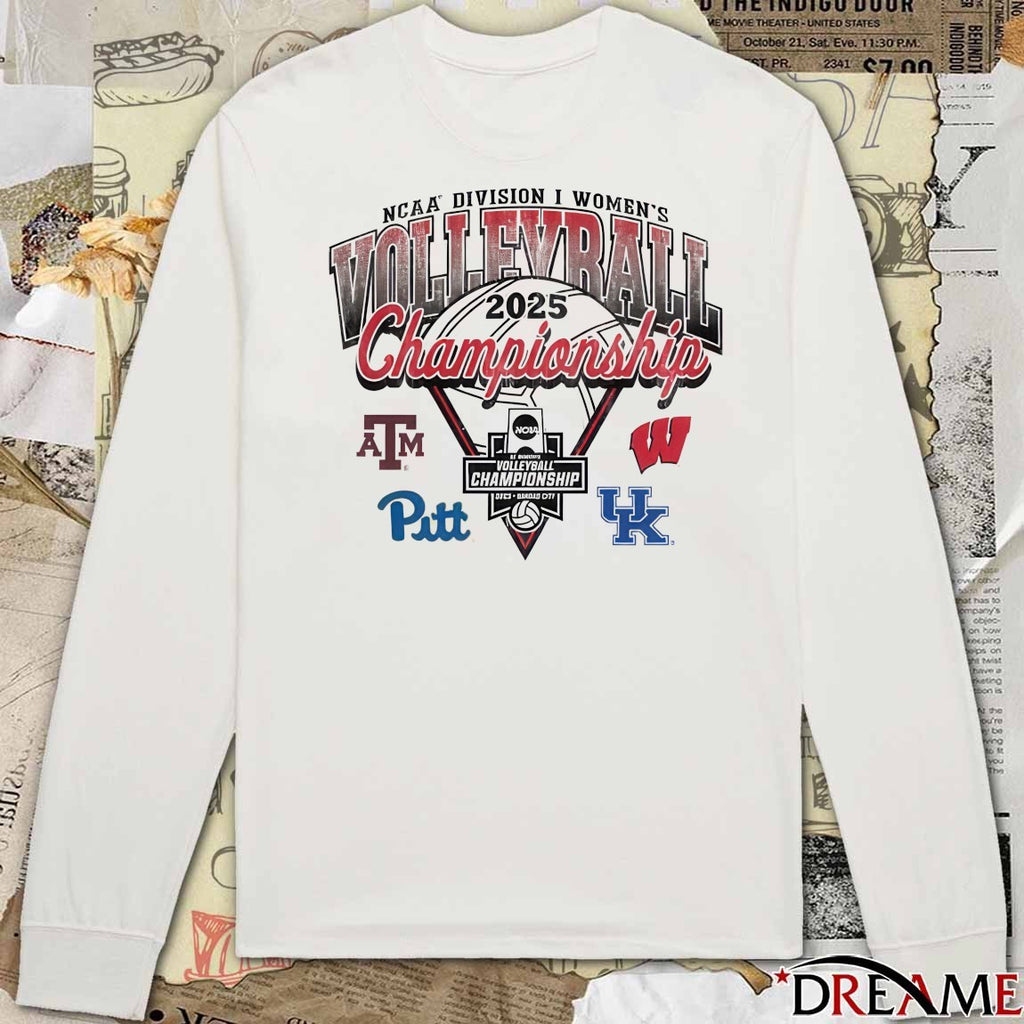 2025 NCAA Division I Women’s Volleyball Final Four Championship Texas A&M Wisconsin Pittsburgh Kentucky Logos t-shirt