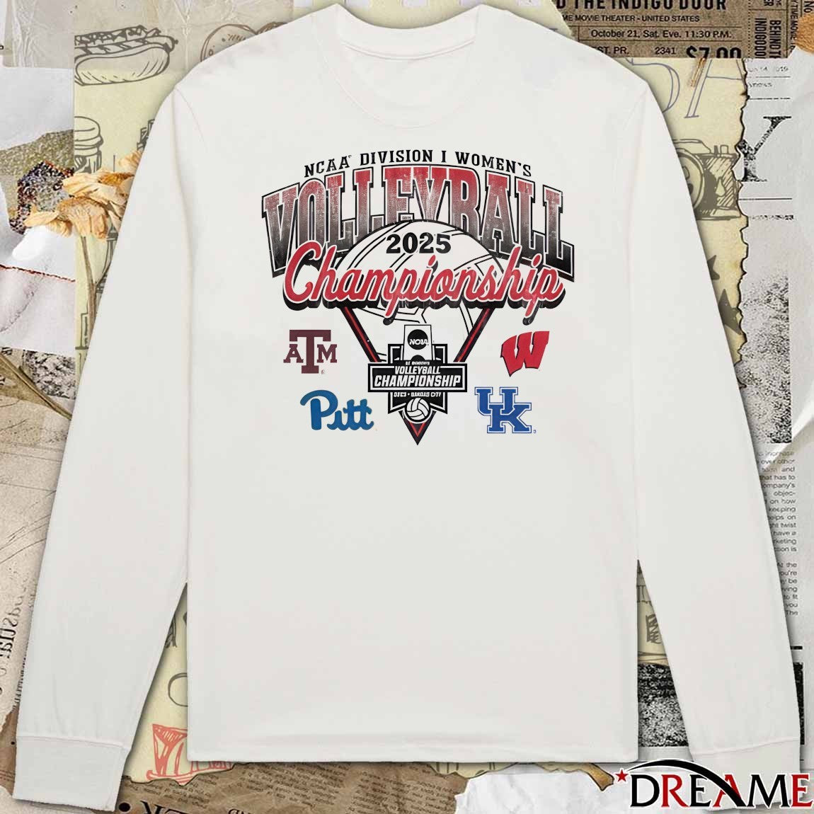 2025 NCAA Division I Women’s Volleyball Final Four Championship Texas A&M Wisconsin Pittsburgh Kentucky Logos t-shirt