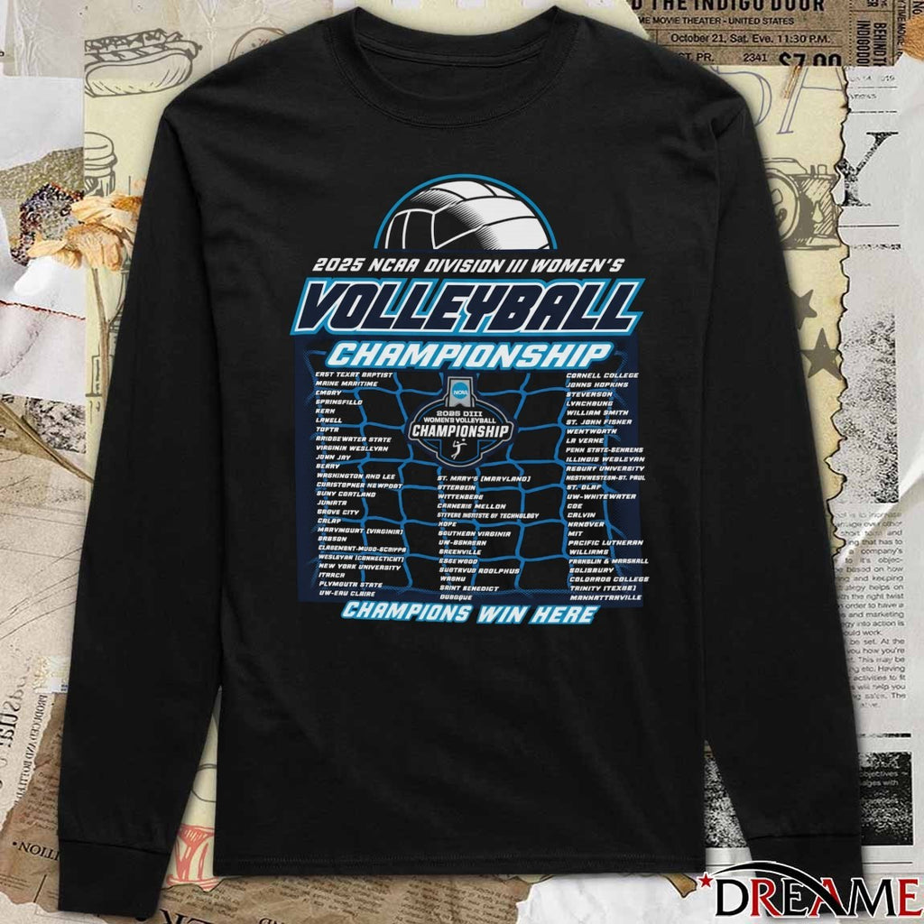 2025 NCAA Division III Women’s Volleyball Championship Champion Win Here t-shirt