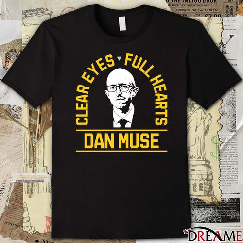 2025 Pittsburgh Penguins Clear Eyes Full Hearts Dan Muse t-shirt