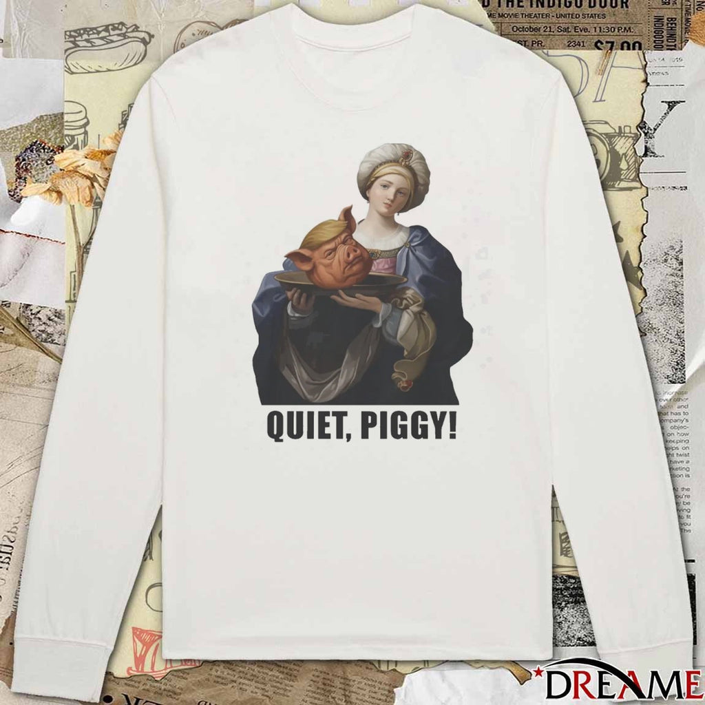 2025 Saint Holding Pig Head Anti Donald Trump Quiet Piggy t-shirt