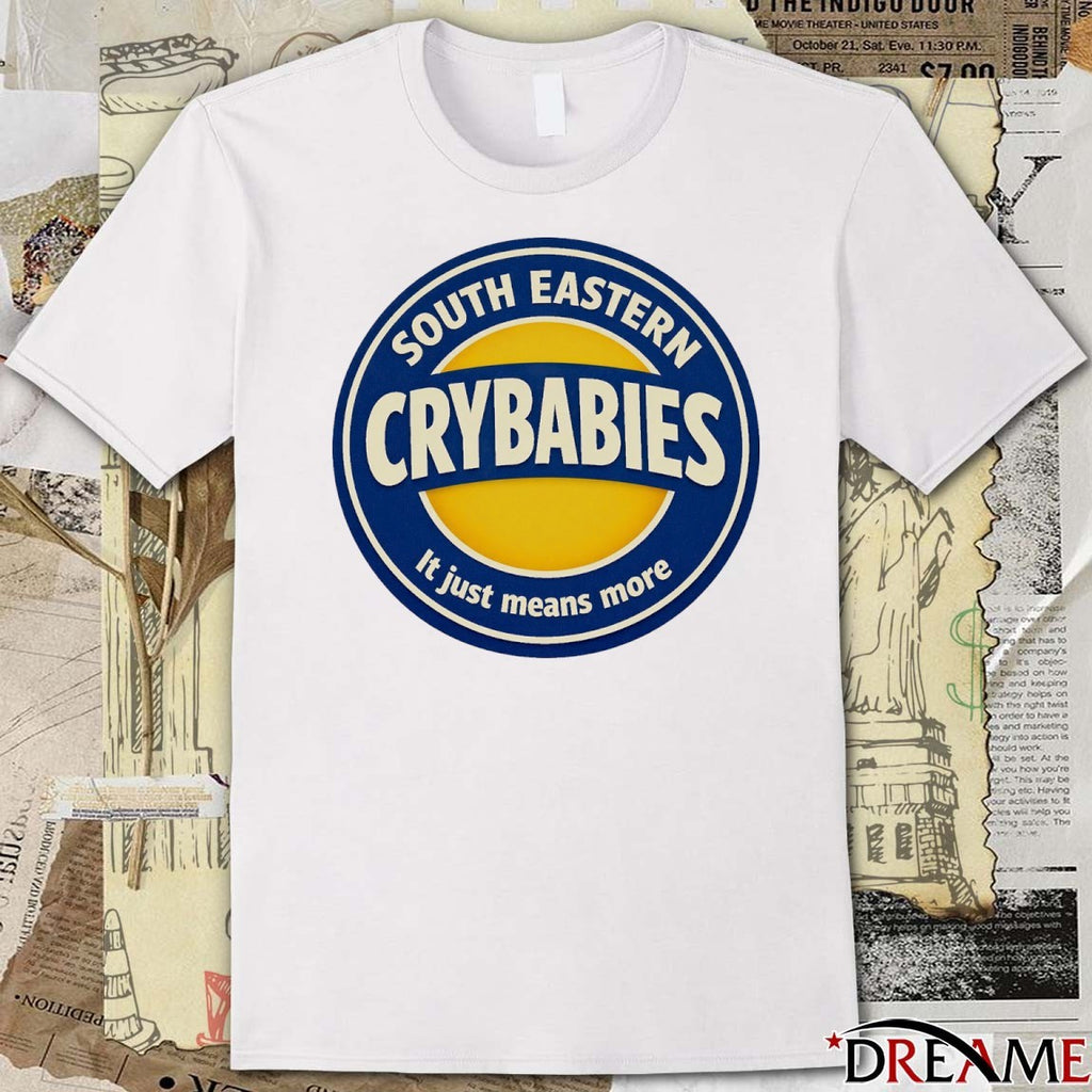 2025 South Eastern Crybabies It Just Means More New Logo t-shirt