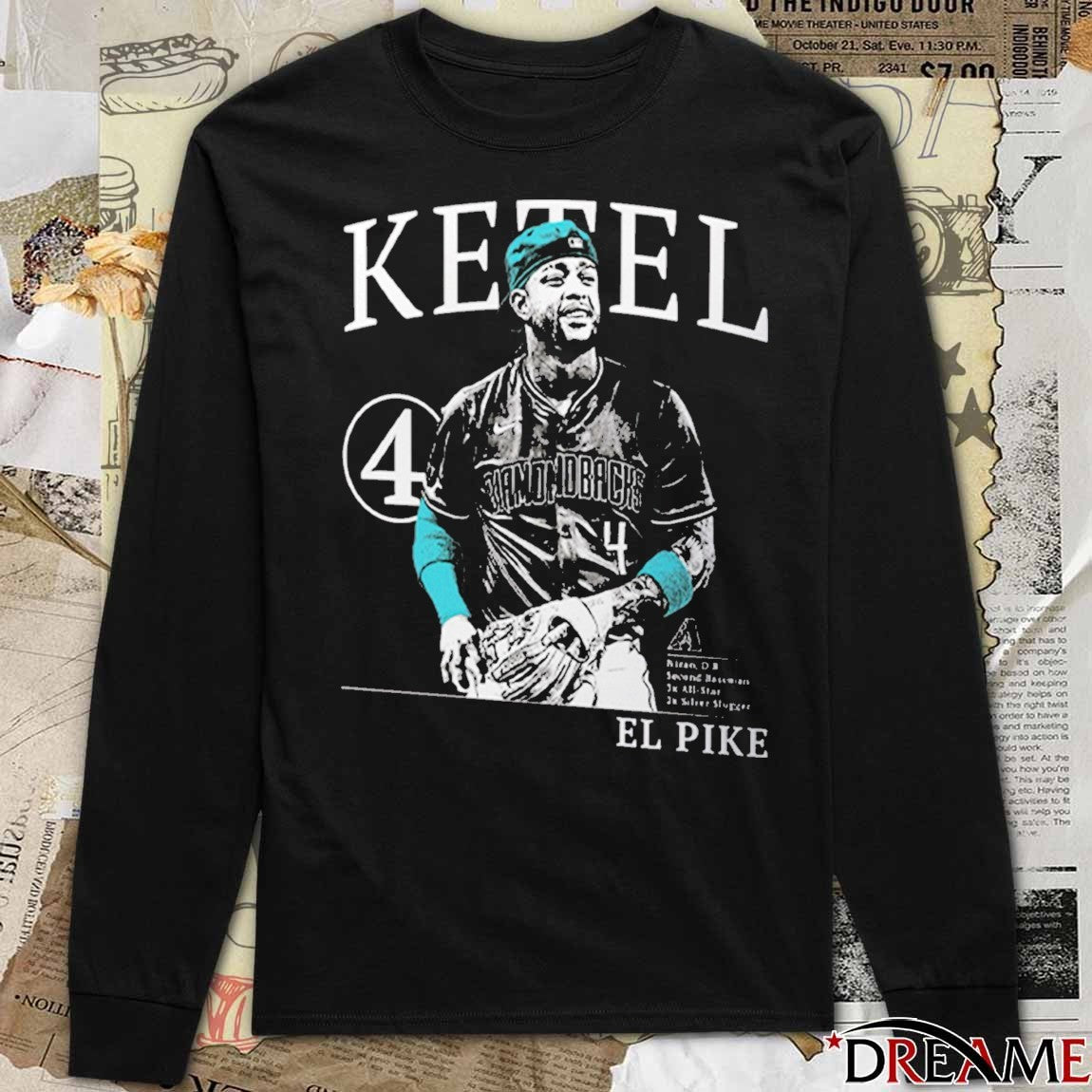 2026 Arizona Diamondbacks Ketel Marte El Pike t-shirt
