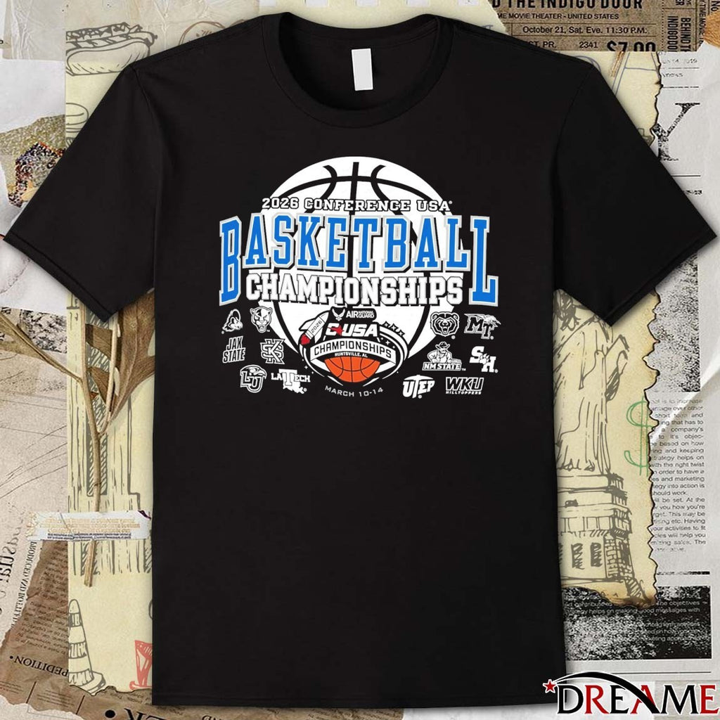 2026 Conference USA Basketball Championships Huntsville, AL March 10-14 Teams Logos t-shirt