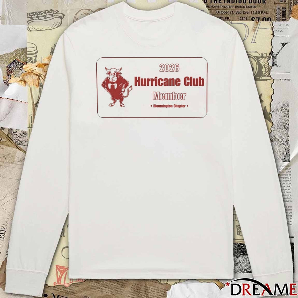 2026 Hurricane Club Member Bloomington Chapter t-shirt