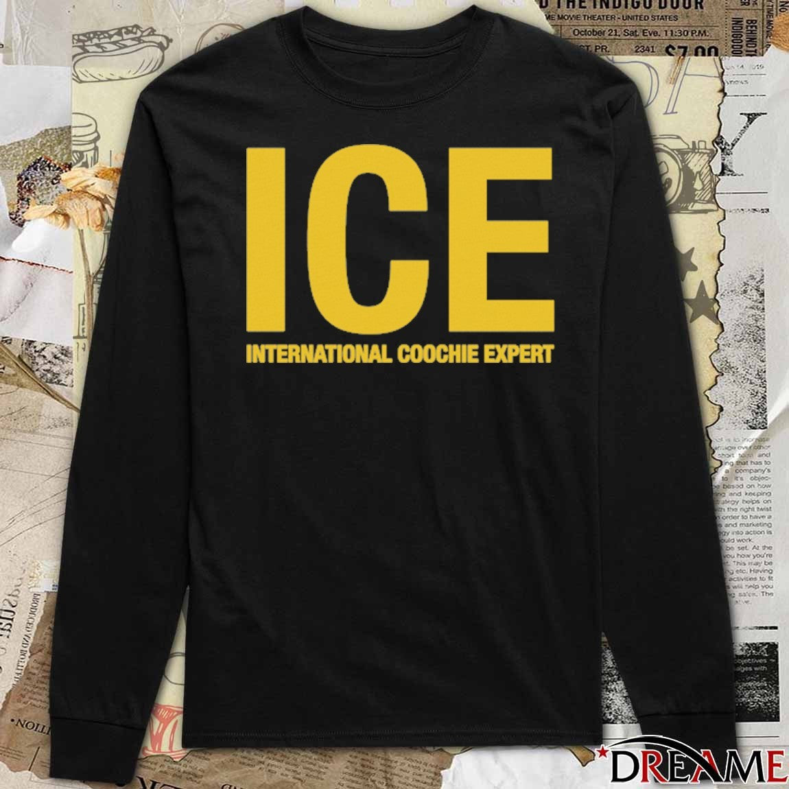 2026 Ice International Coochie Expert t-shirt