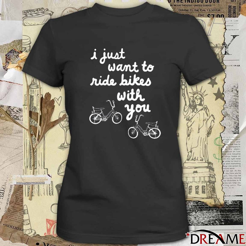 2026 Iget Pranky I Just Want To Ride Bikes With You t-shirt
