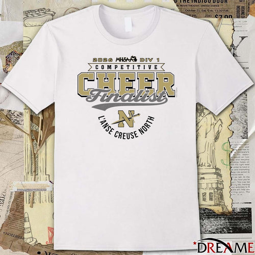 2026 MHSAA Competitive Cheer D1 Finalist L’anse Creuse North Crusaders t-shirt