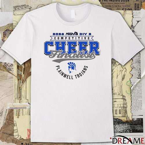2026 MHSAA Competitive Cheer D2 Finalist Plainwell Trojans t-shirt