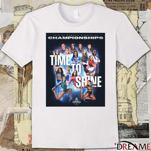 2026 NC Women’s Gymnastics Championships Time To Shine Poster t-shirt