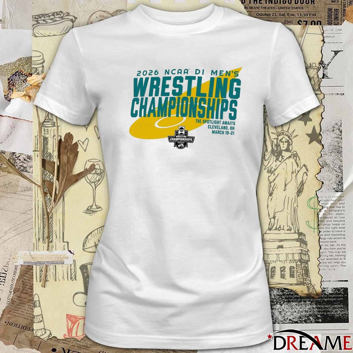 2026 NCAA DI Men’s Wrestling Championships The Spotlight Awaits Cleveland, OH March 19-21 t-shirt