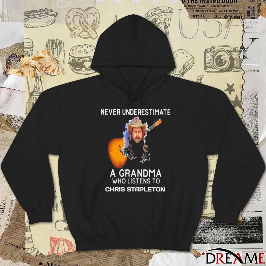 2026 Never Underestimate A Grandma Who Listens To Chris Stapleton t-shirt