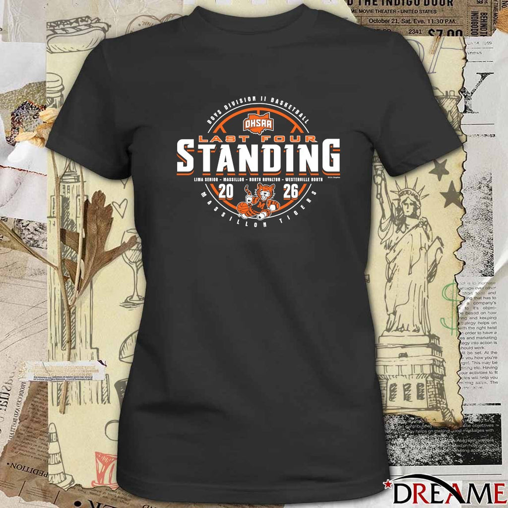 2026 OHSAA Boys Basketball D2 Last Four Standing Massillon Tigers t-shirt