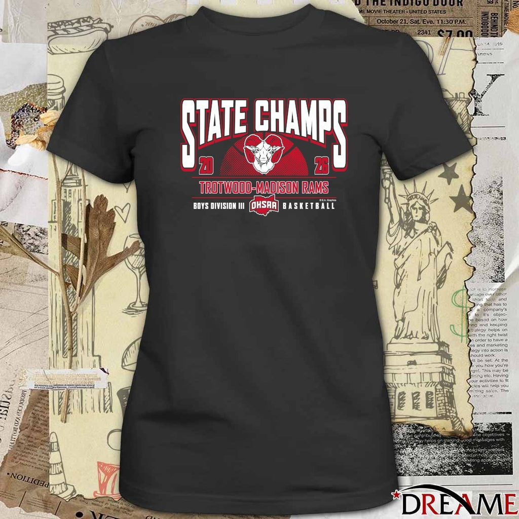 2026 OHSAA Boys Basketball D3 State Champions Trotwood-Madison Rams t-shirt