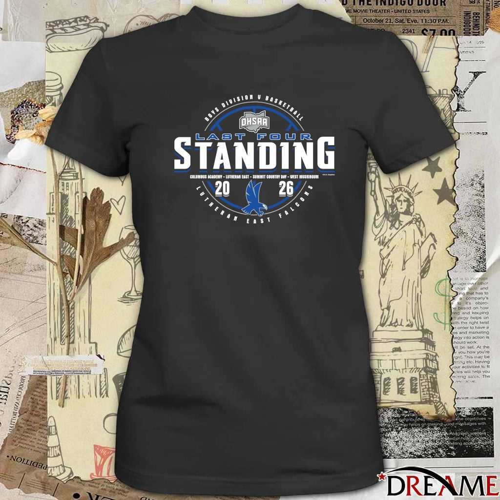 2026 OHSAA Boys Basketball D5 Last Four Standing Lutheran East Falcons t-shirt