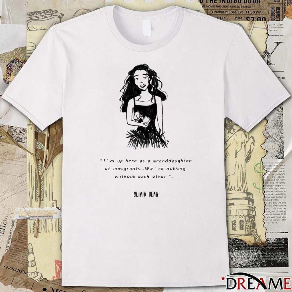 2026 Olivia Dean I’m Up Here As A Granddaughter Of Immigrants Were Nothing Without Each Other t-shirt