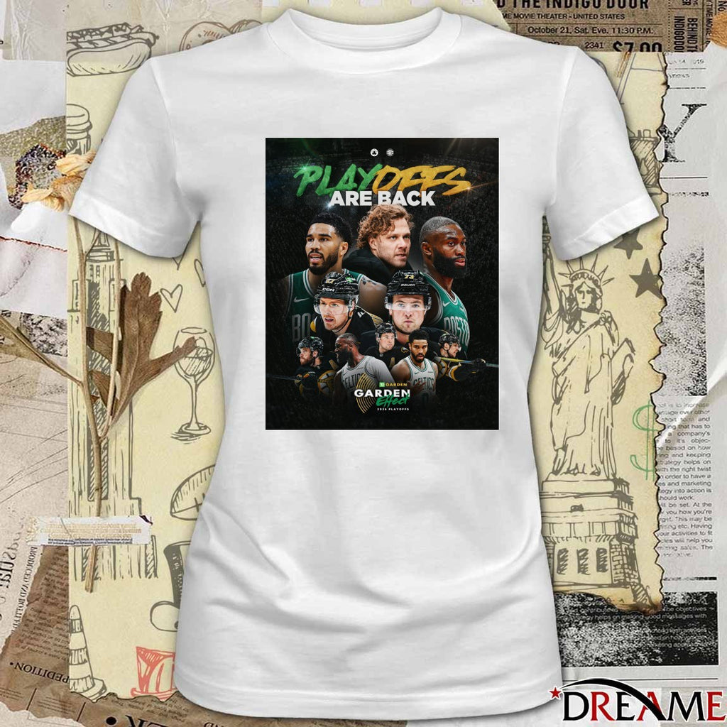 2026 Playoffs Aer Back at TD Garden Boston Celtics and Boston Bruins Poster t-shirt