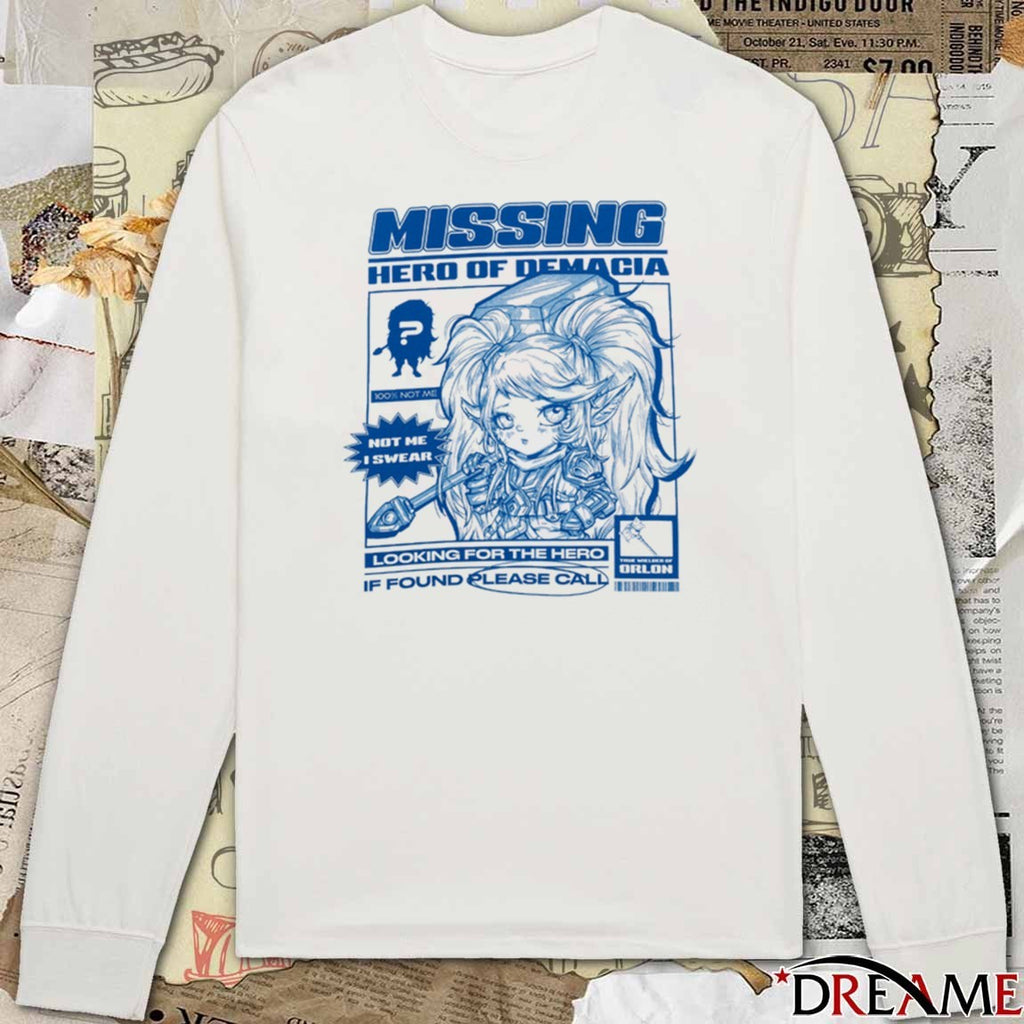 2026 Poppy Missing Hero of Demacia Looking For The Hero If Found Please Call t-shirt