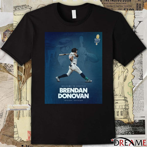 2026 Seattle Mariners Welcome To Seattle Brendan Donovan Poster t-shirt